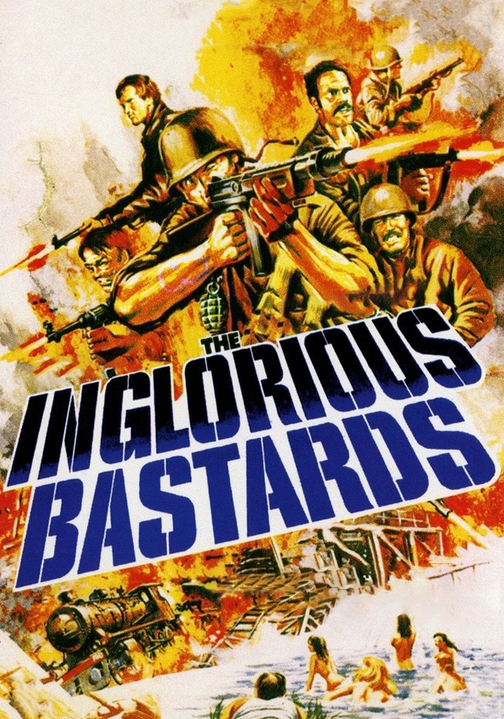 The Inglorious Bastards streaming watch online